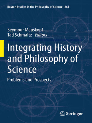 cover image of Integrating History and Philosophy of Science